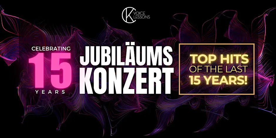 15 Jahre CK Voice Lessons – Das Jubiläumskonzert, das du 2025 nicht verpassen darfst! 🎤✨