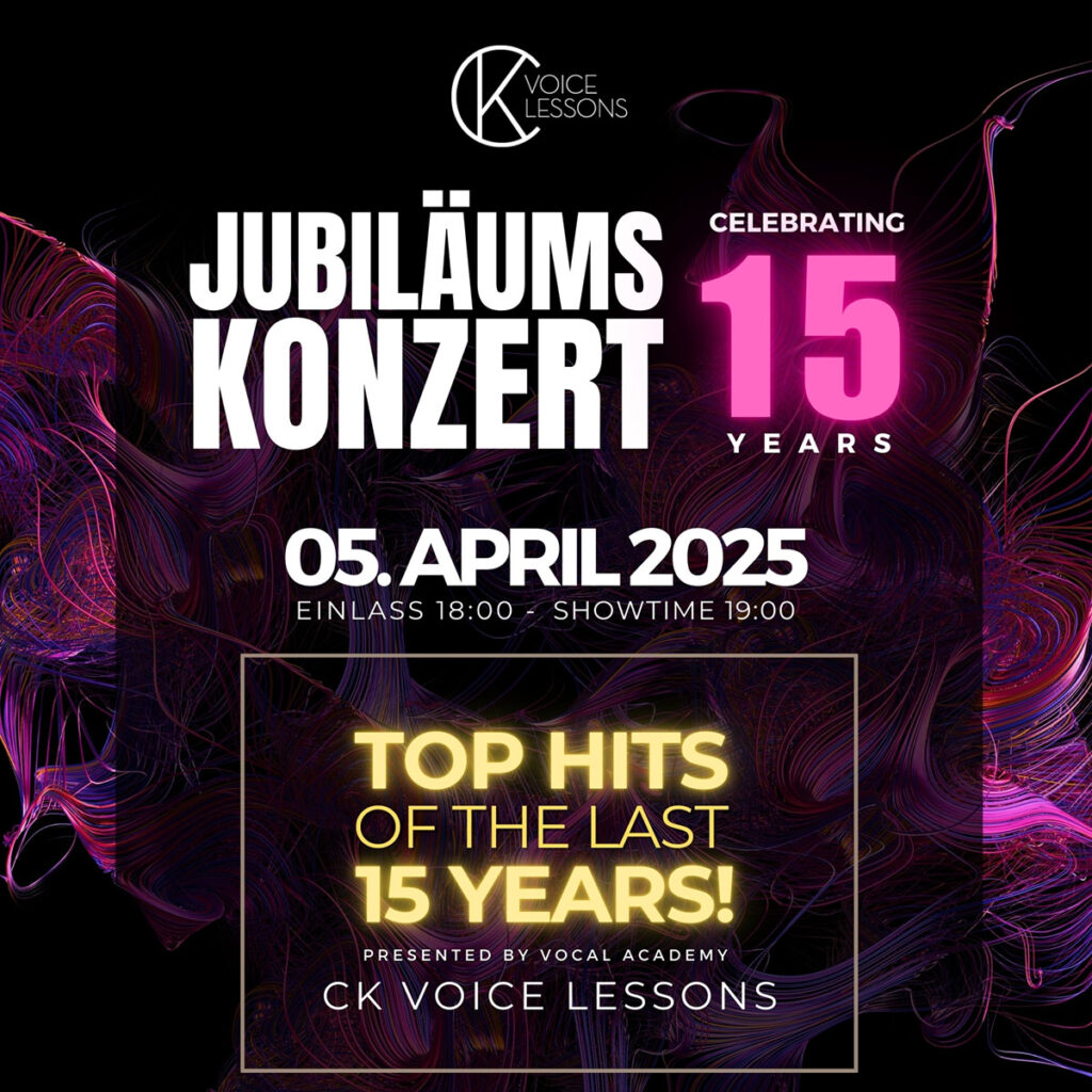 15 Jahre CK Voice Lessons - das Jubiläumskonzert!